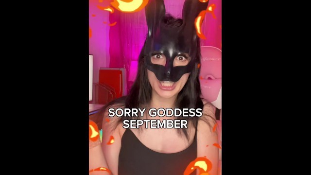 SORRY GODDESS SEPTEMBER Femdom JOI Orgasm Control - Cum Schedule on OnlyFans!